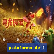 plataforma de 1 real fortune tiger